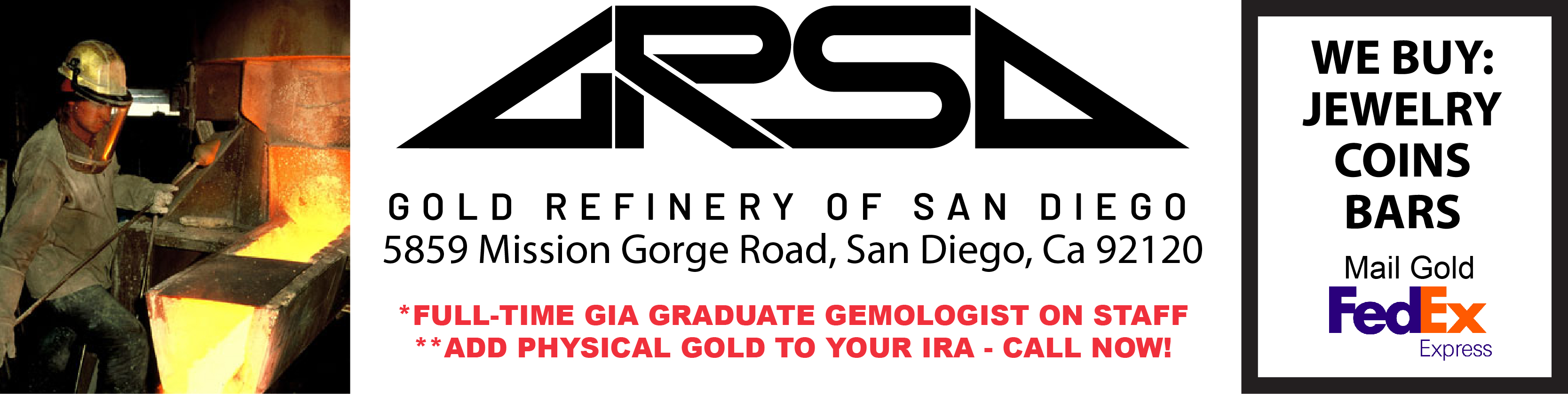 Gold Refinery of San Diego